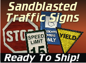Sandblasted Traffic Signs